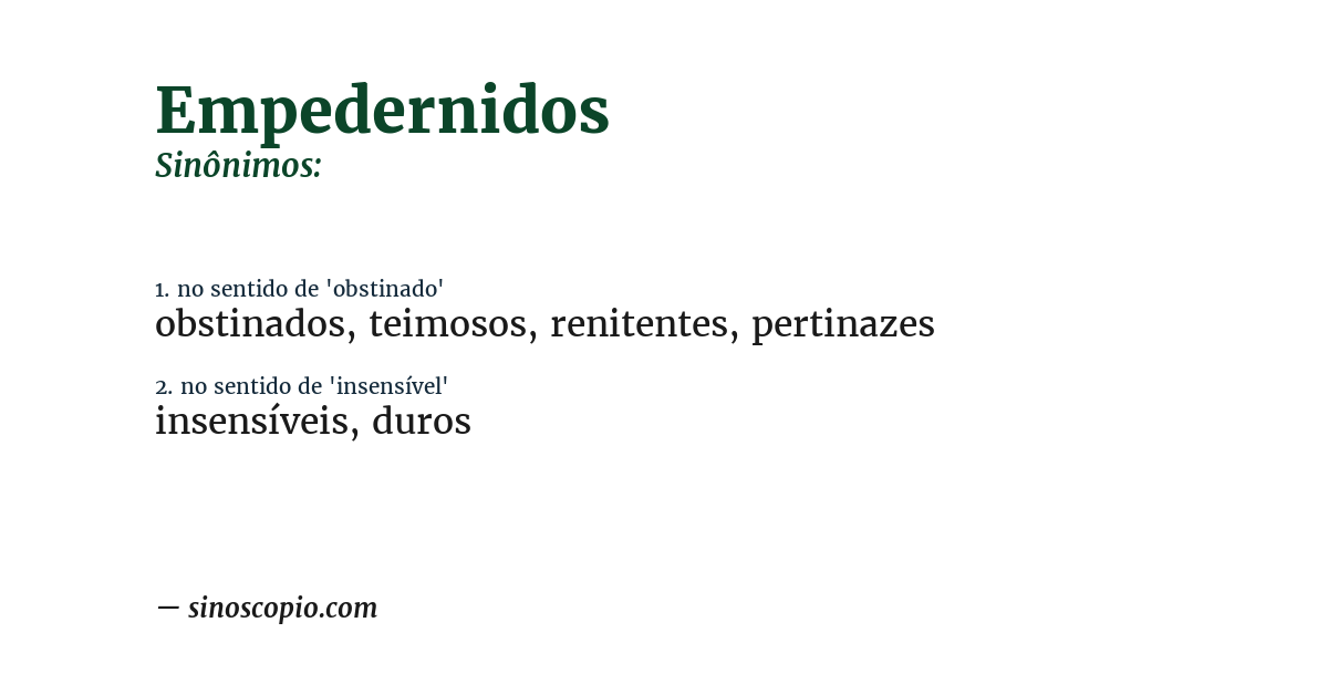 Sinônimo de empedernidos