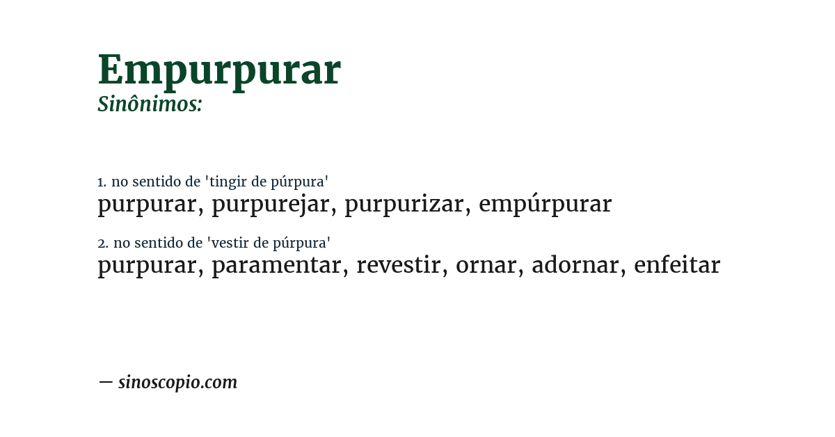 Sinônimo de empurpurar