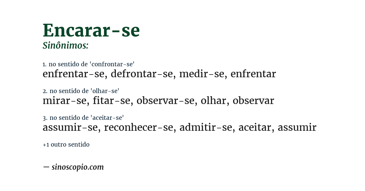Sinônimo de encarar-se