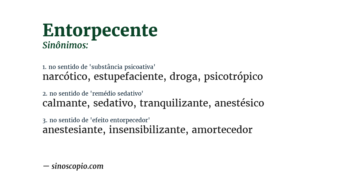 Sinônimo de entorpecente