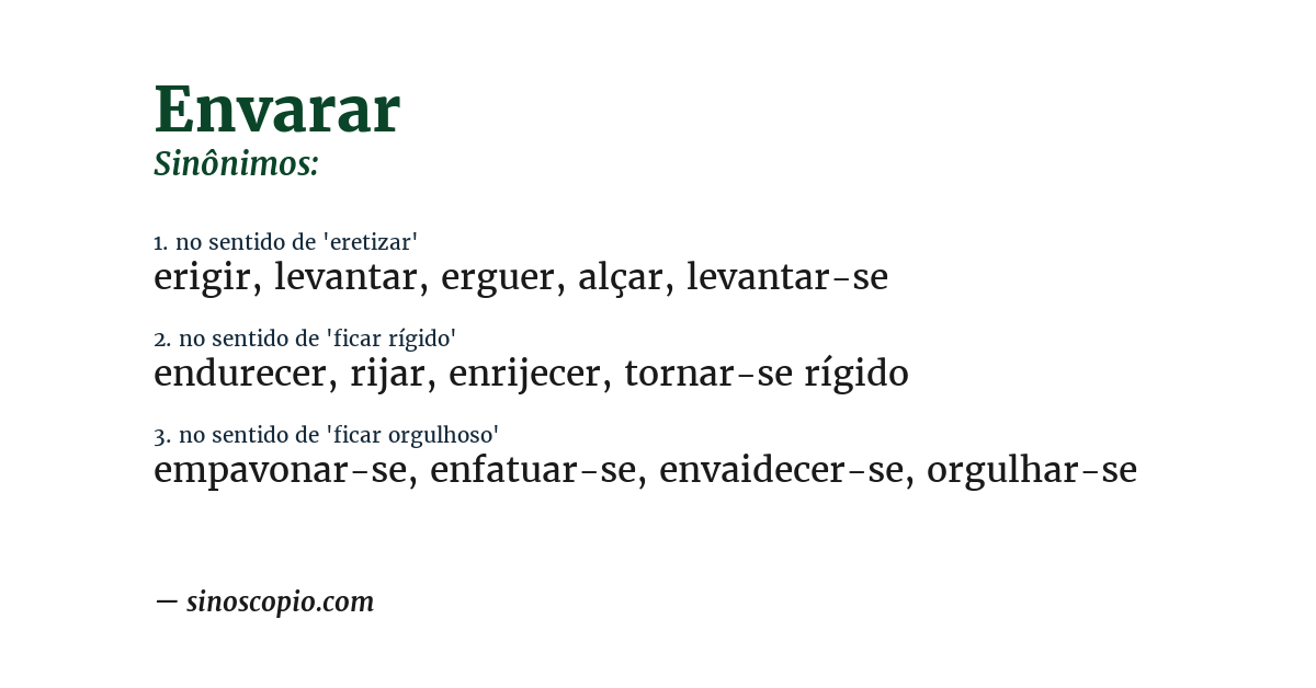 Sinônimo de envarar