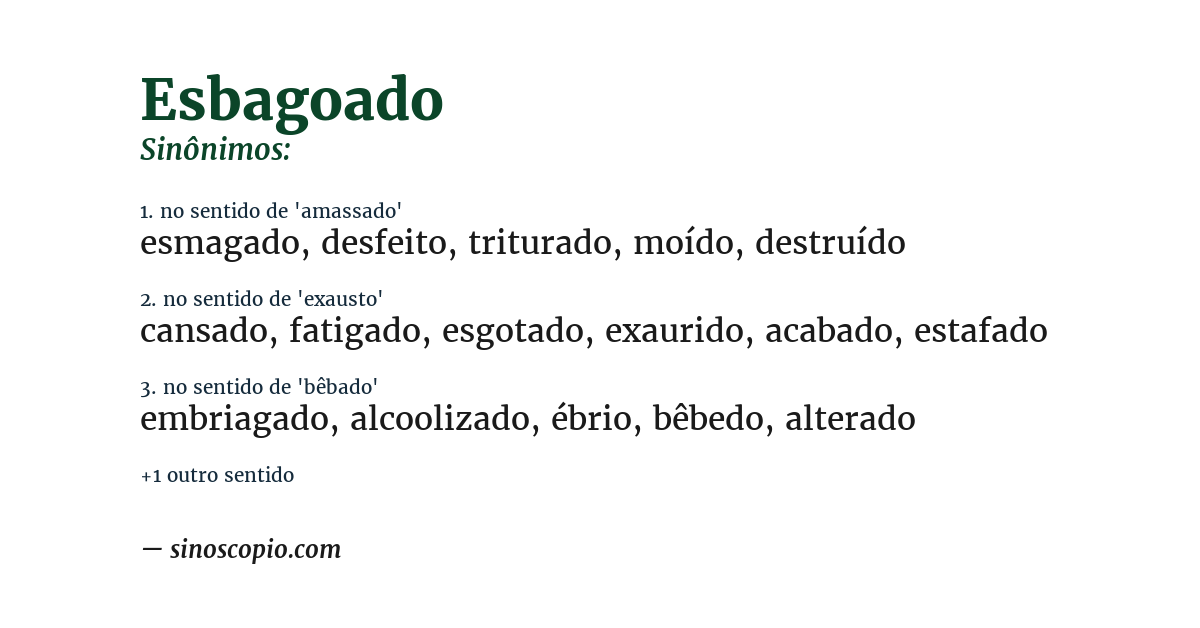 Sinônimo de esbagoado