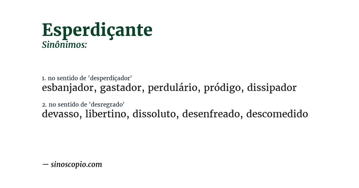 Sinônimo de esperdiçante
