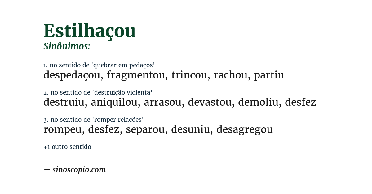Sinônimo de estilhaçou