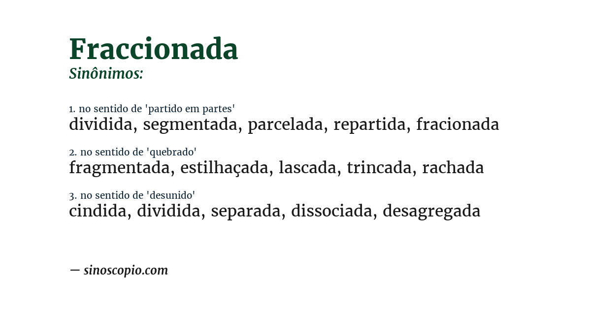 Sinônimo de fraccionada