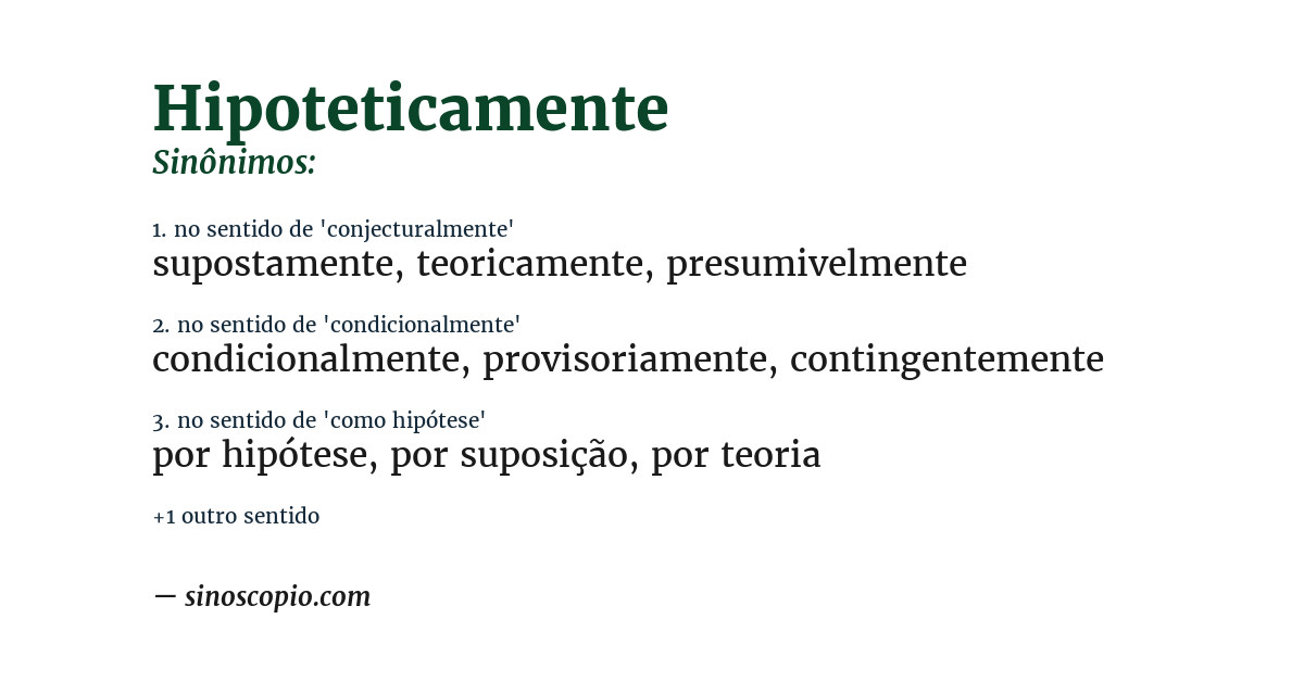 Sinônimo de hipoteticamente
