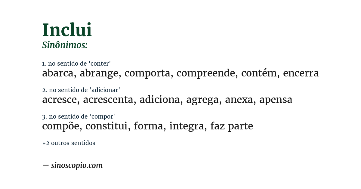 Sinônimo de inclui