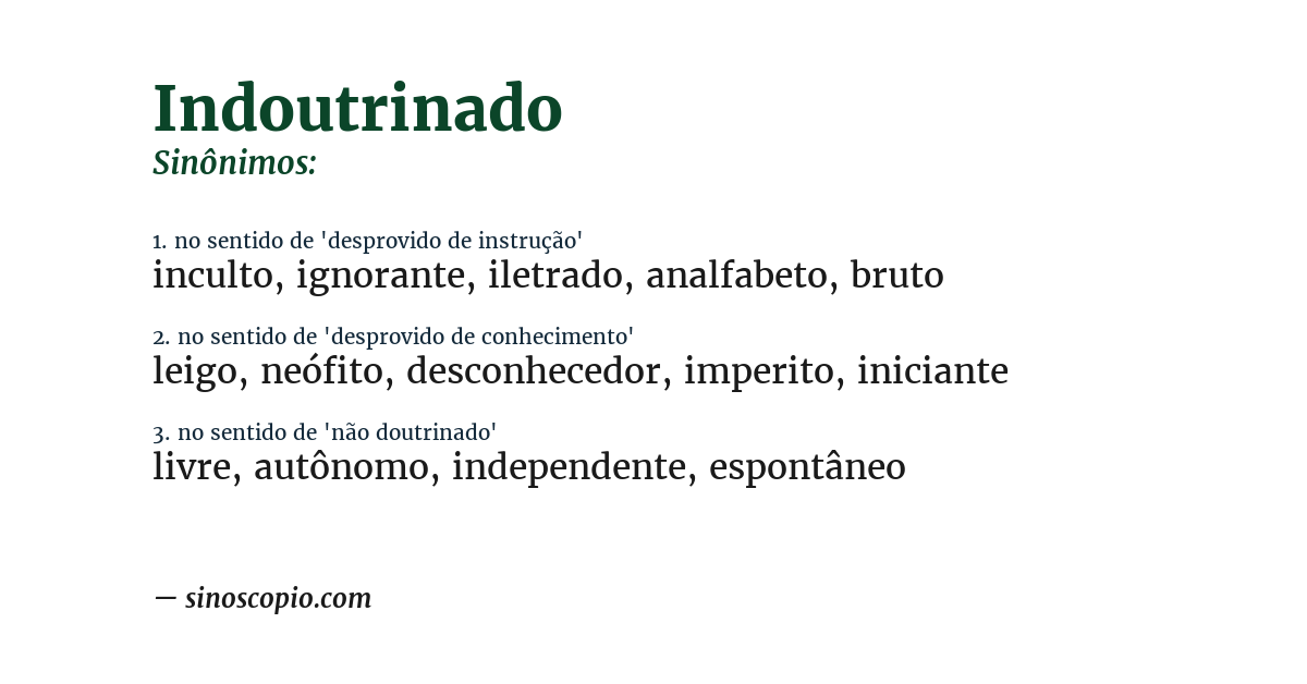 Sinônimo de indoutrinado