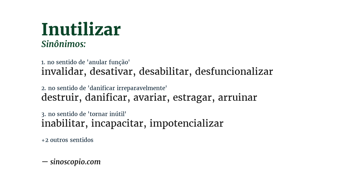 Sinônimo de inutilizar