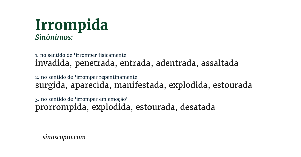Sinônimo de irrompida