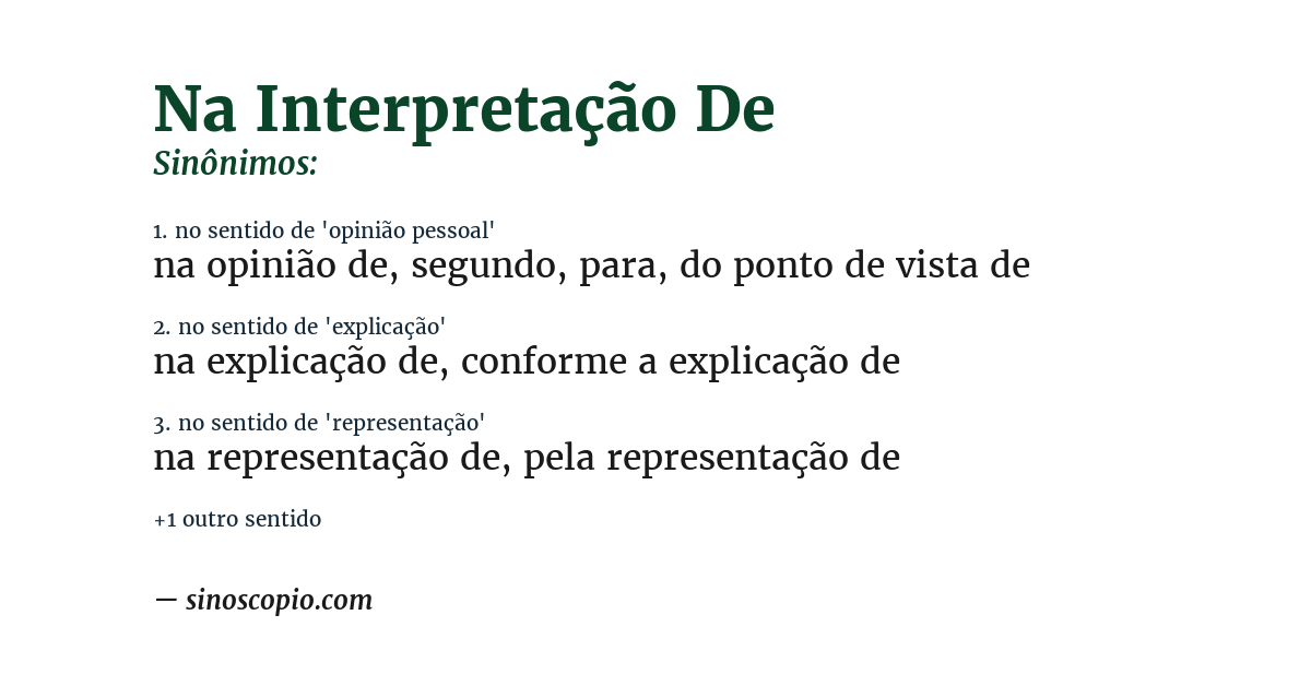 Sinônimo de na interpretação de