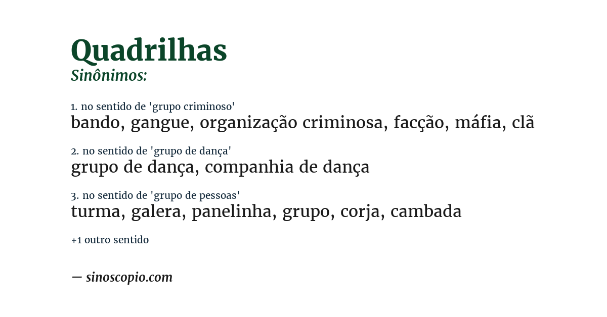 Sinônimo de quadrilhas