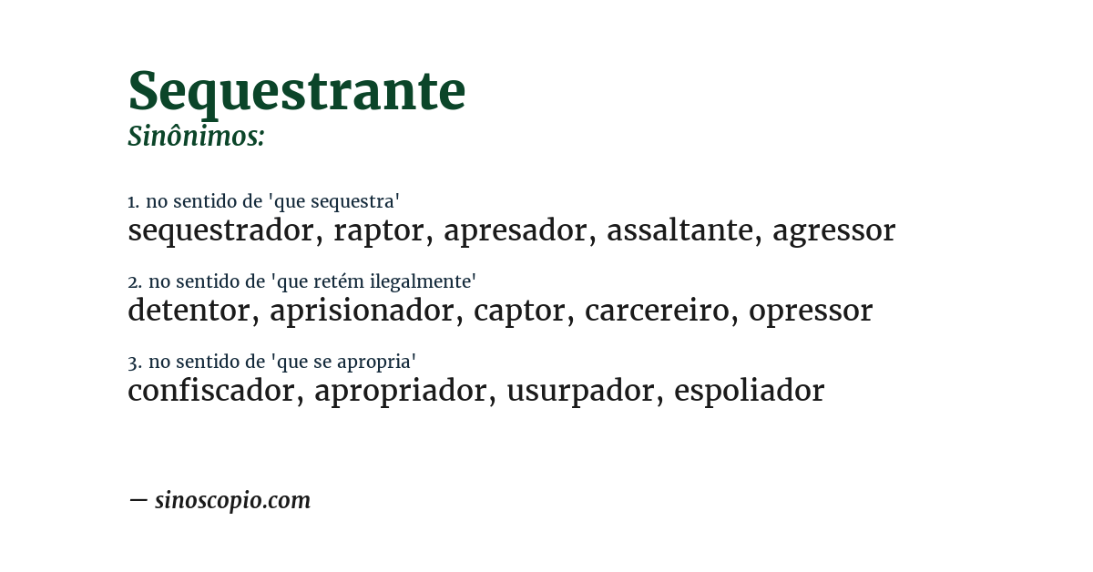 Sinônimo de sequestrante