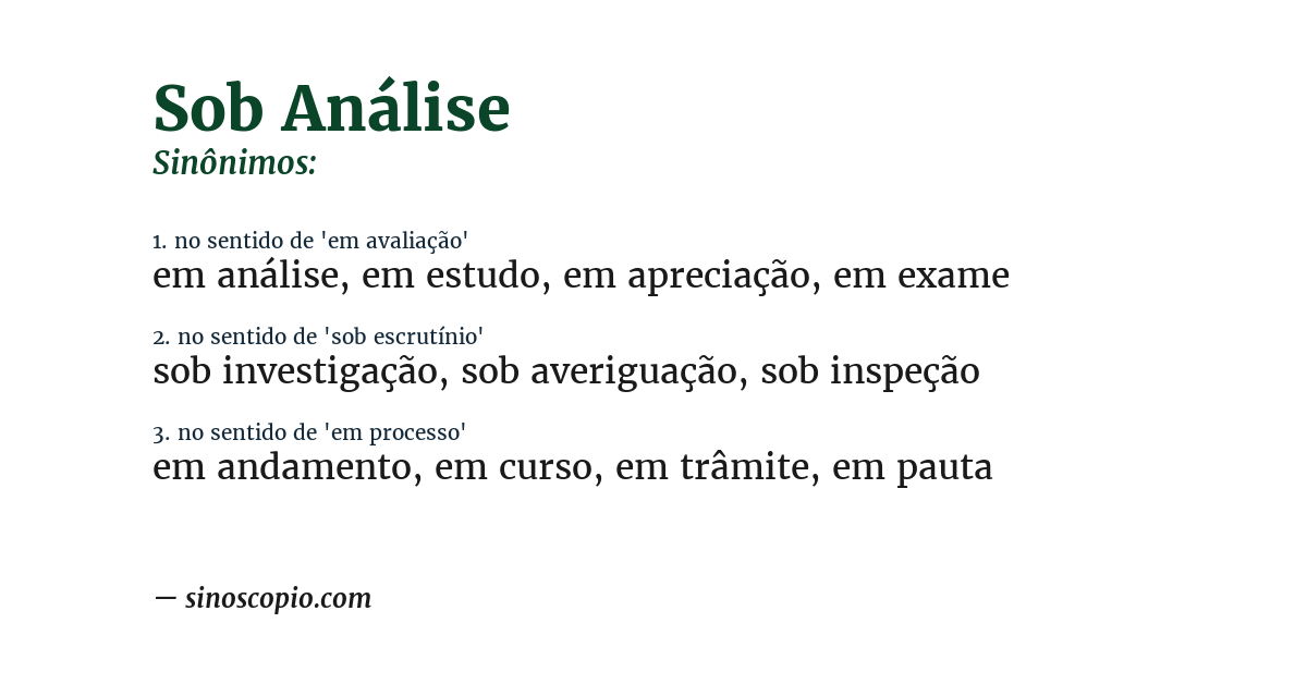 Sinônimo de sob análise