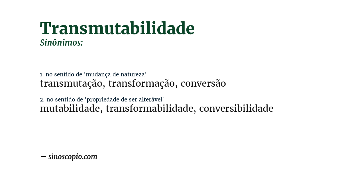 Sinônimo de transmutabilidade