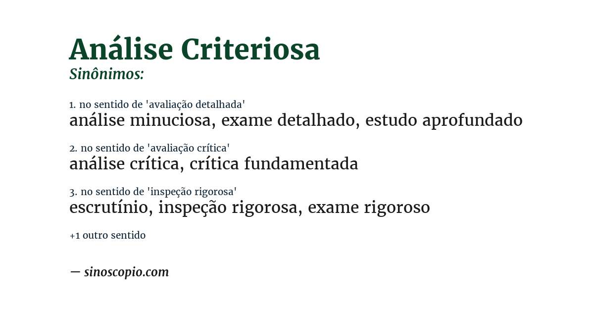 Sinônimo de análise criteriosa