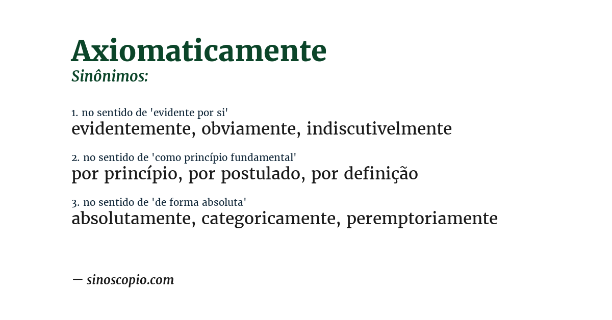 Sinônimo de axiomaticamente