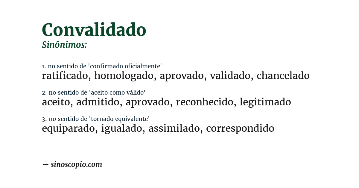 Sinônimo de convalidado