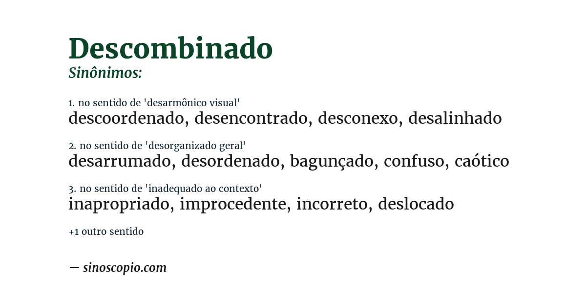 Sinônimo de descombinado