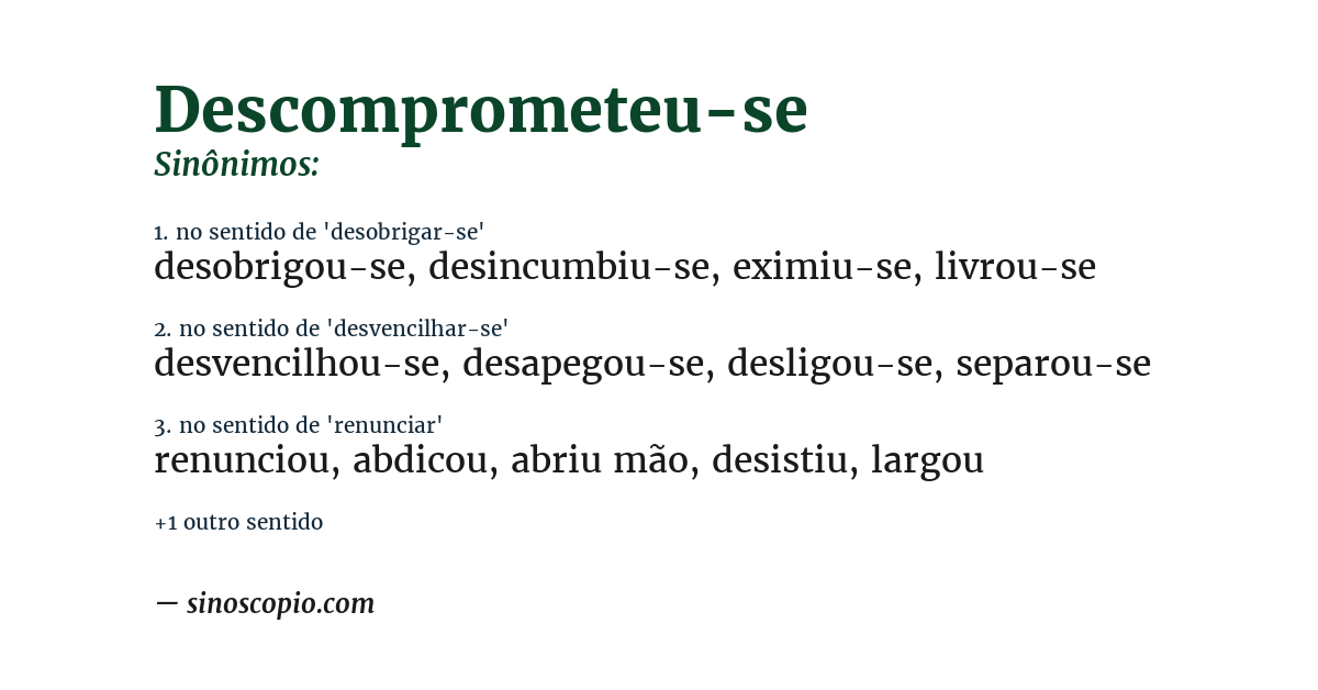 Sinônimo de descomprometeu-se