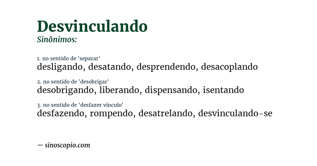 Sinônimo de desvinculando