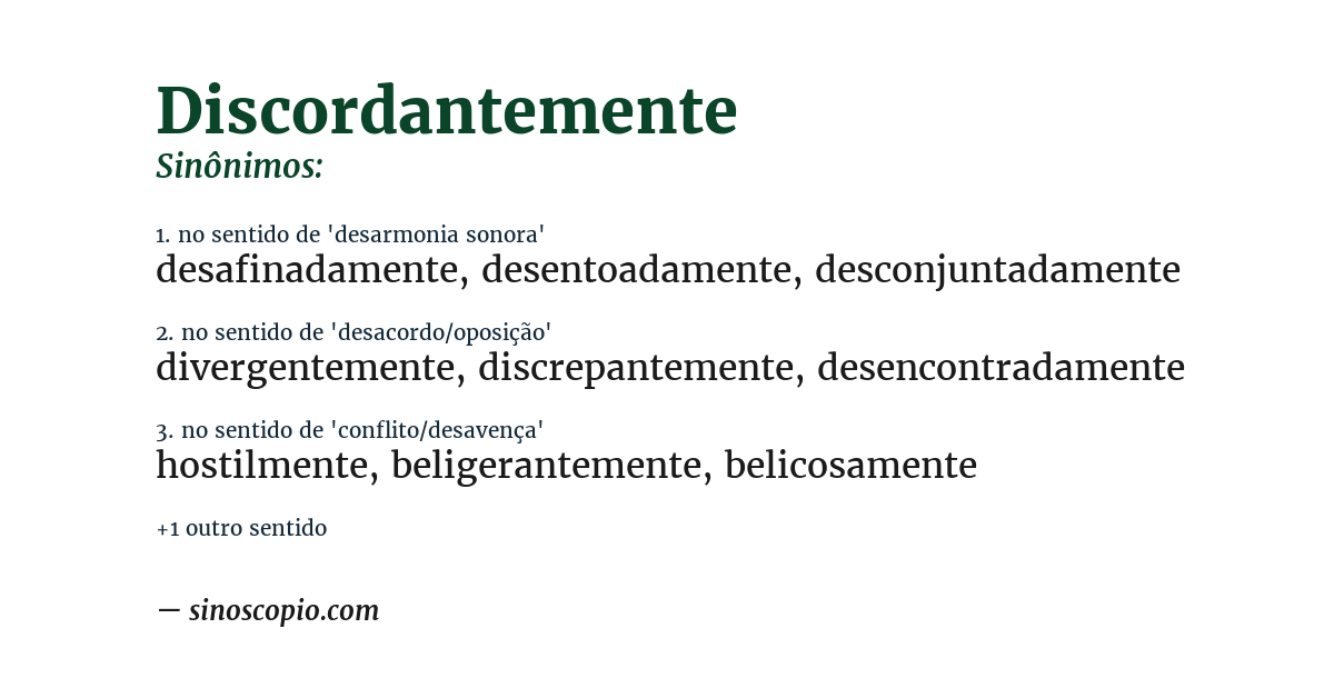 Sinônimo de discordantemente