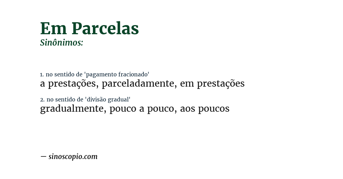 Sinônimo de em parcelas
