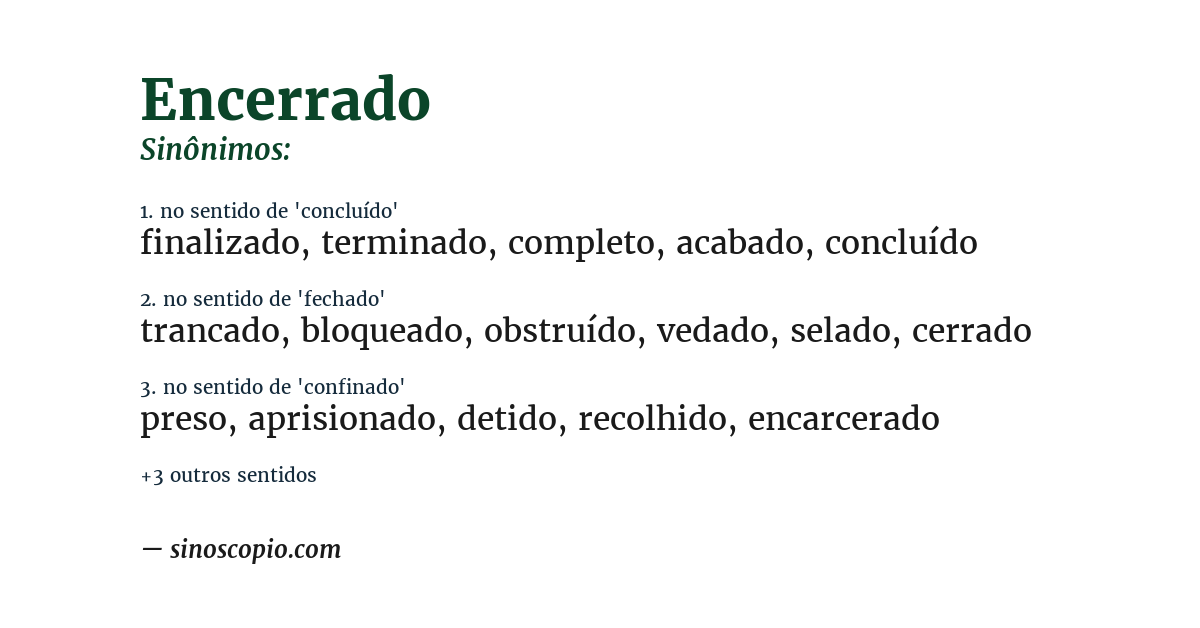Sinônimo de encerrado