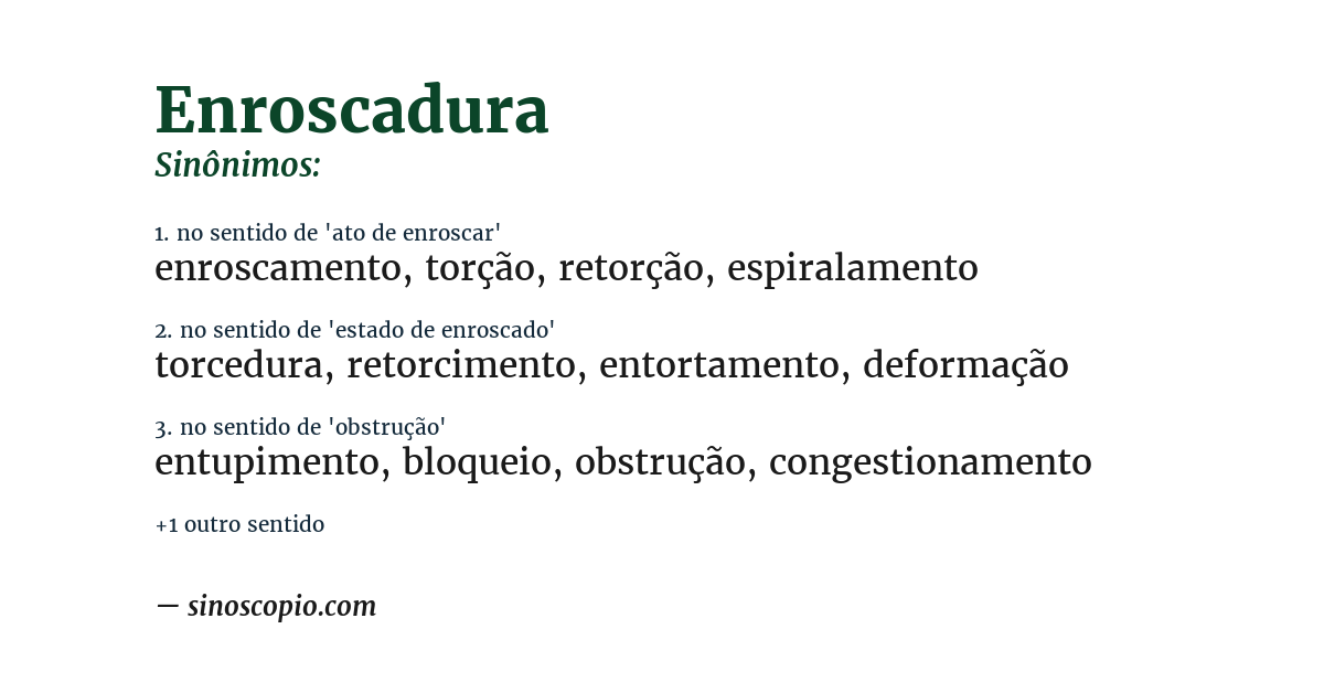 Sinônimo de enroscadura