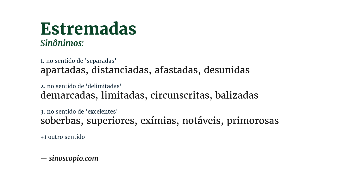 Sinônimo de estremadas