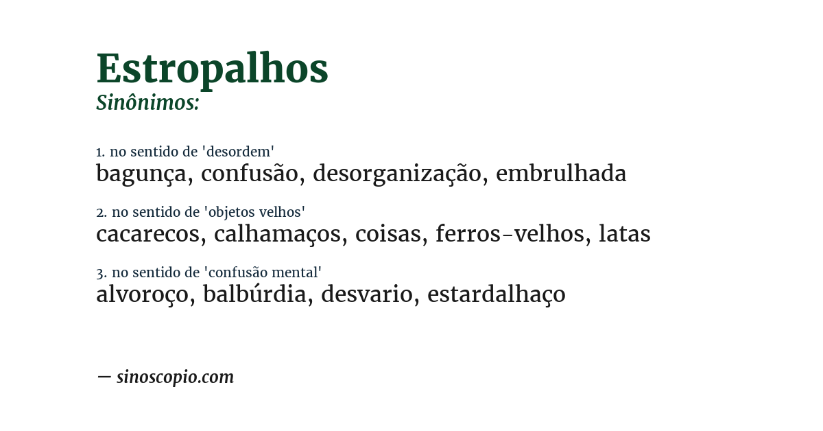 Sinônimo de estropalhos