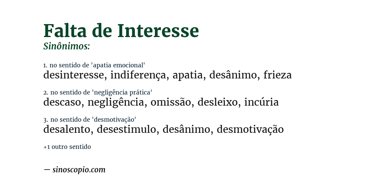 Sinônimo de falta de interesse