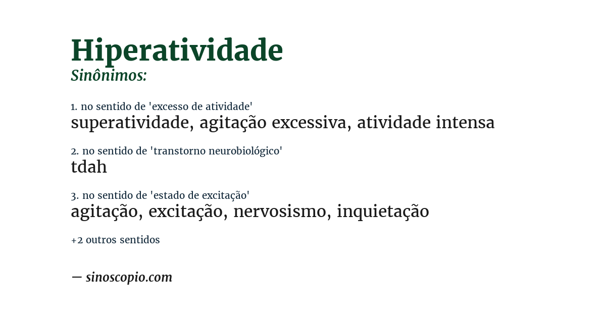 Sinônimo de hiperatividade
