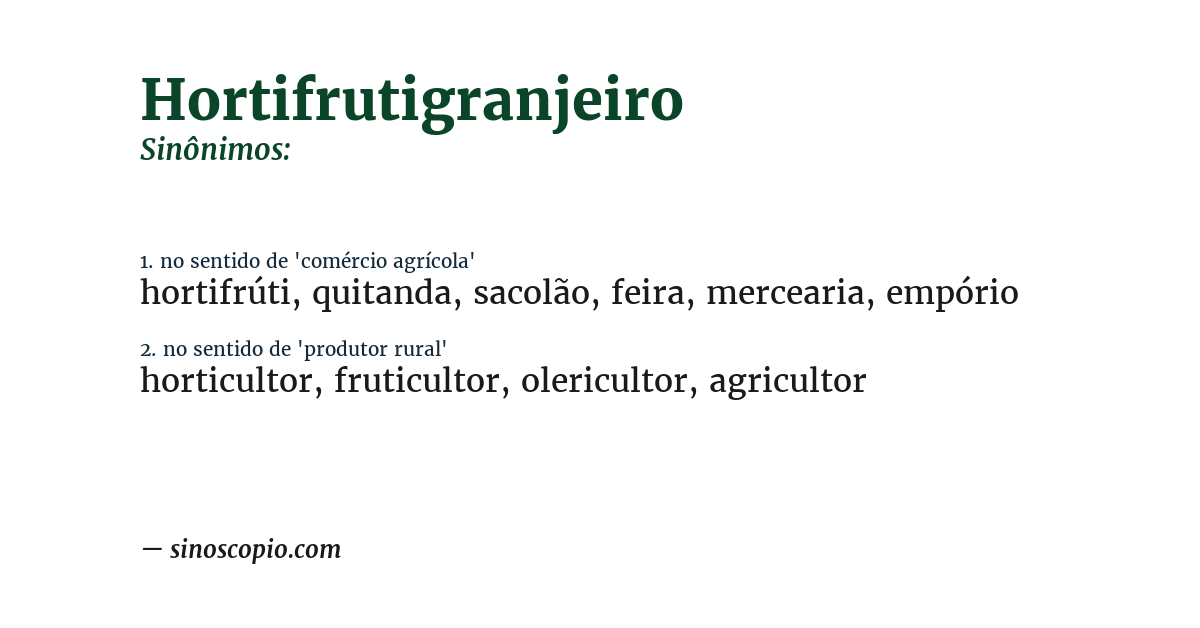 Sinônimo de hortifrutigranjeiro