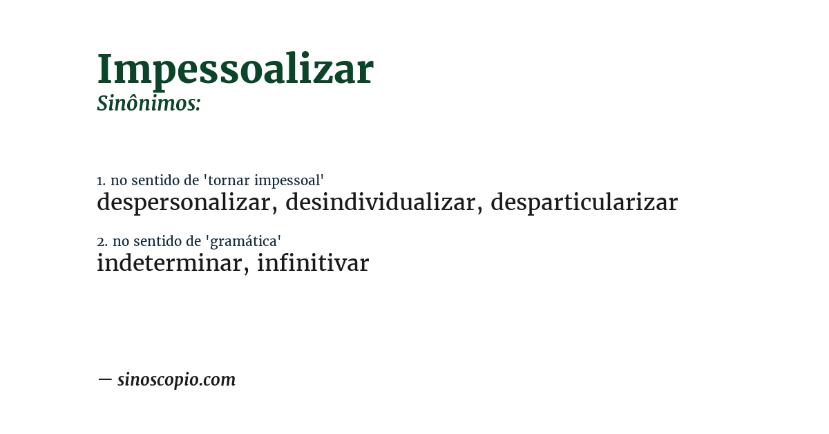 Sinônimo de impessoalizar
