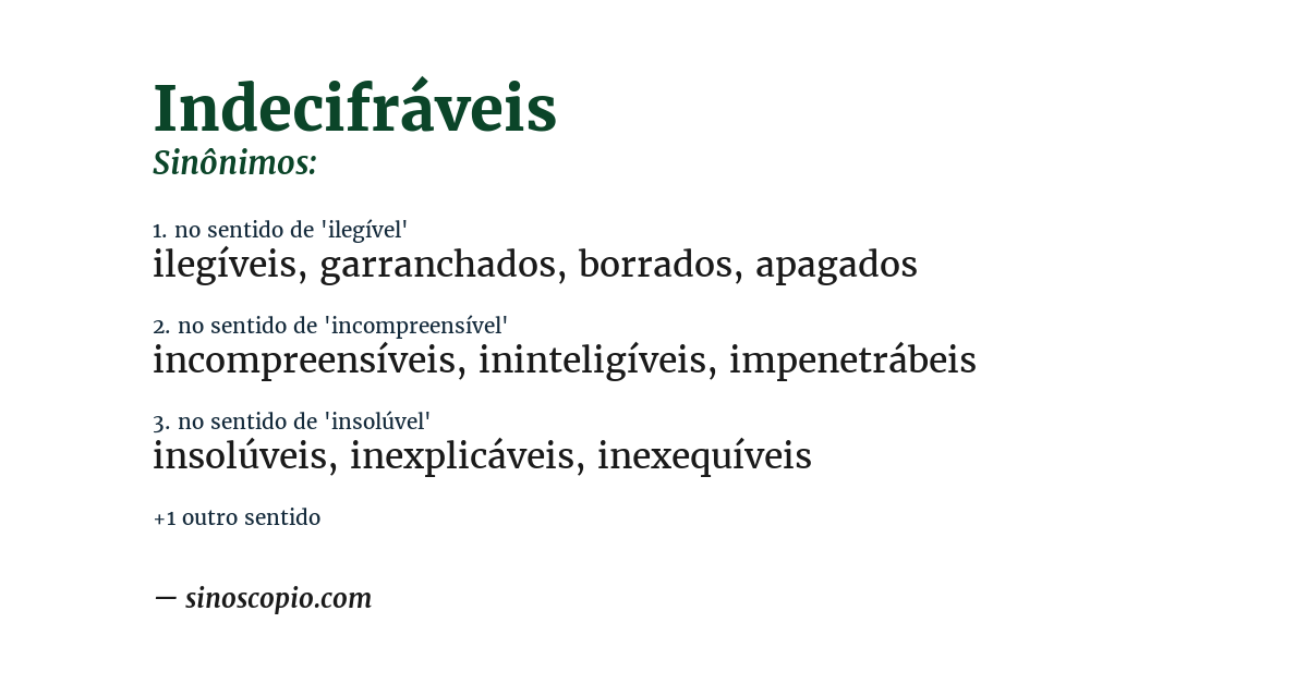 Sinônimo de indecifráveis