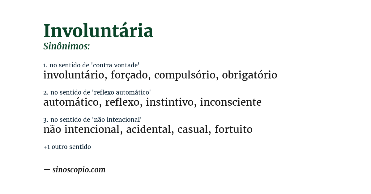 Sinônimo de involuntária