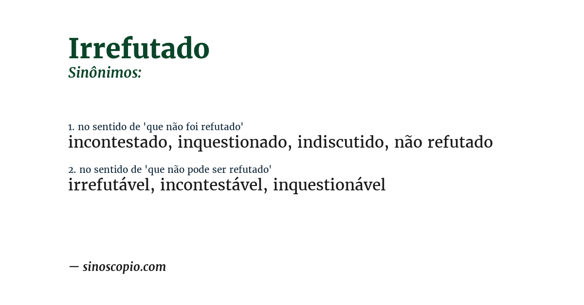 Sinônimo de irrefutado