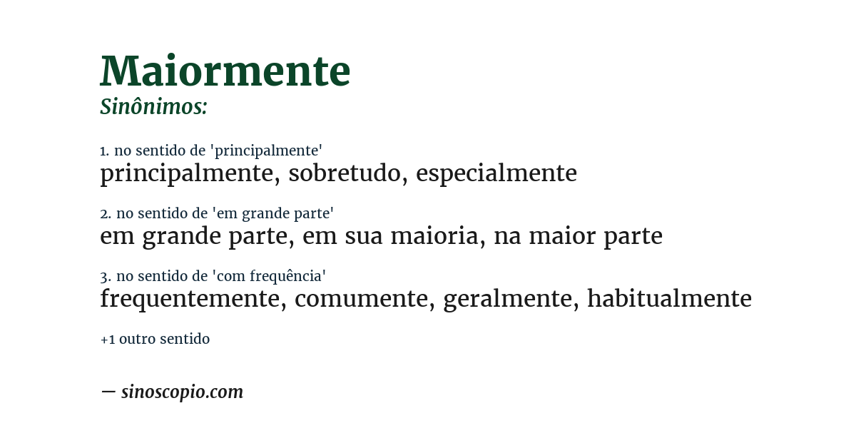 Sinônimo de maiormente