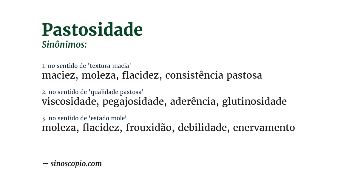Sinônimo de pastosidade