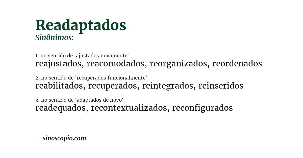 Sinônimo de readaptados