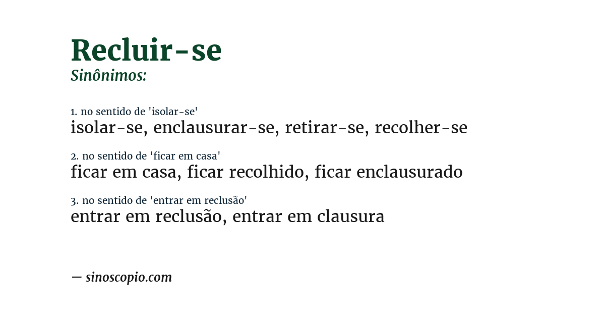 Sinônimo de recluir-se