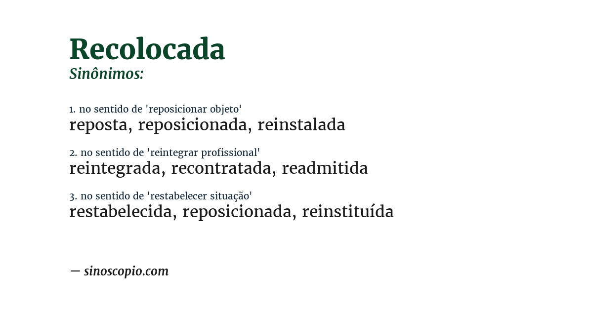 Sinônimo de recolocada