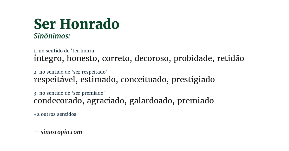 Sinônimo de ser honrado