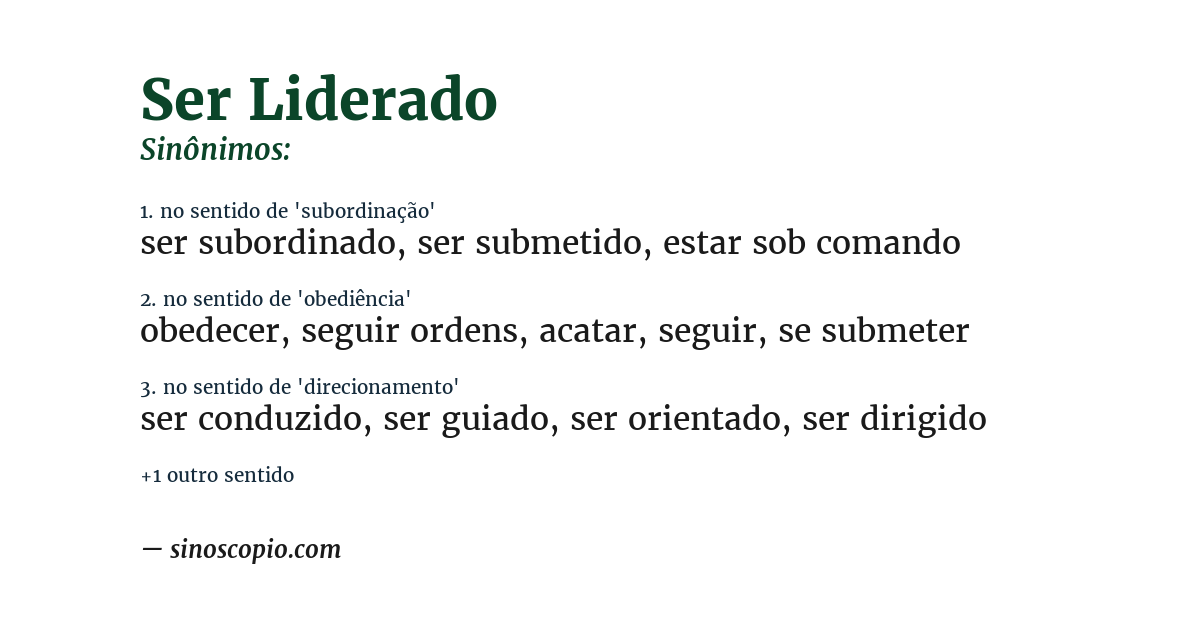 Sinônimo de ser liderado
