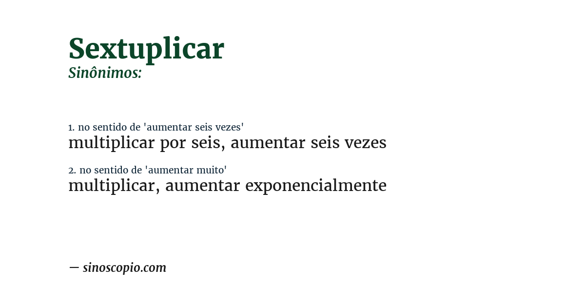 Sinônimo de sextuplicar