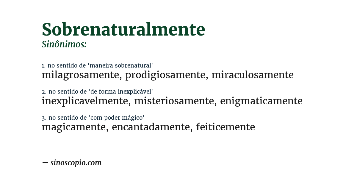 Sinônimo de sobrenaturalmente