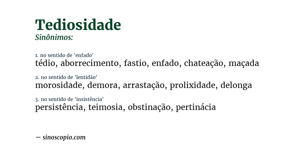 Sinônimo de tediosidade