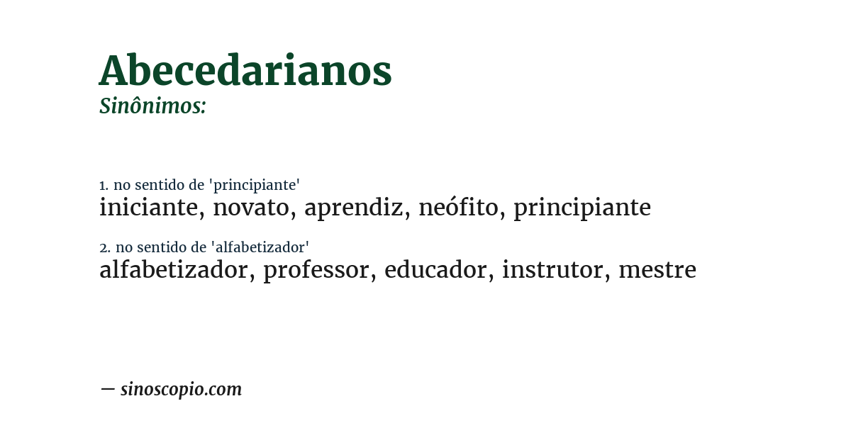 Sinônimo de abecedarianos