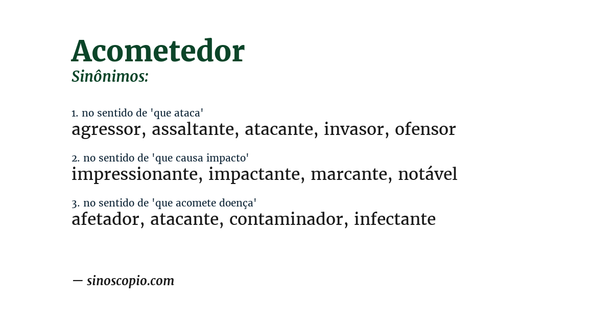 Sinônimo de acometedor